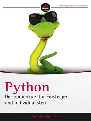 cover image of Python. Der Sprachkurs für Einsteiger und Individualisten